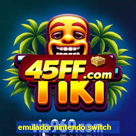 emulador nintendo switch